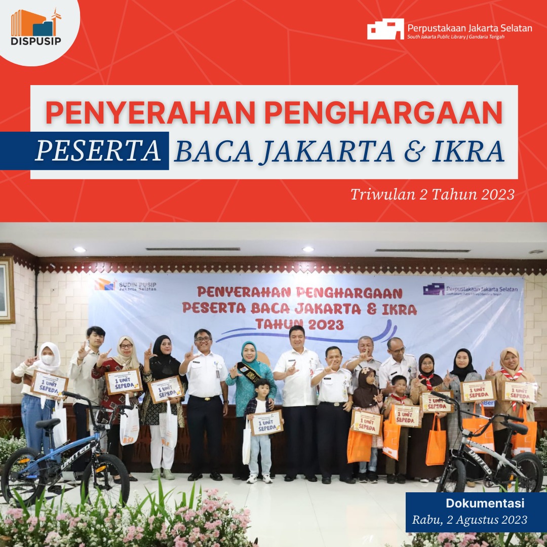 Penyerahan Penghargaan Peserta Baca Jakarta Dan IKRA Triwulan II Tahun 2023